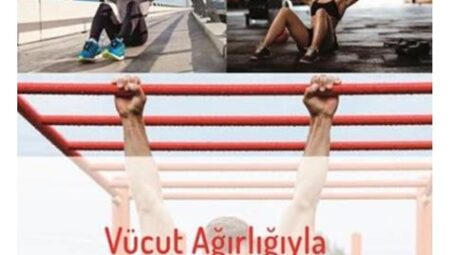 Vücut Ağırlığıyla Yapılabilecek İleri Seviye Egzersizler